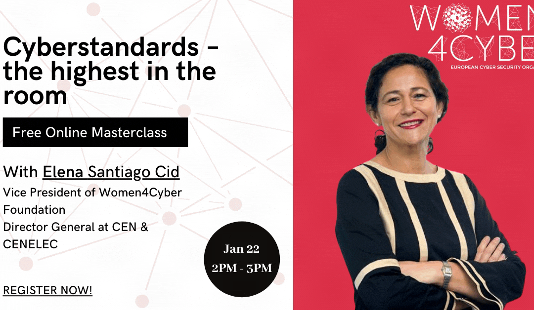 W4C 3rd Masterclass with E. Santiago Cid on “Cyberstandards – the highest in the room”