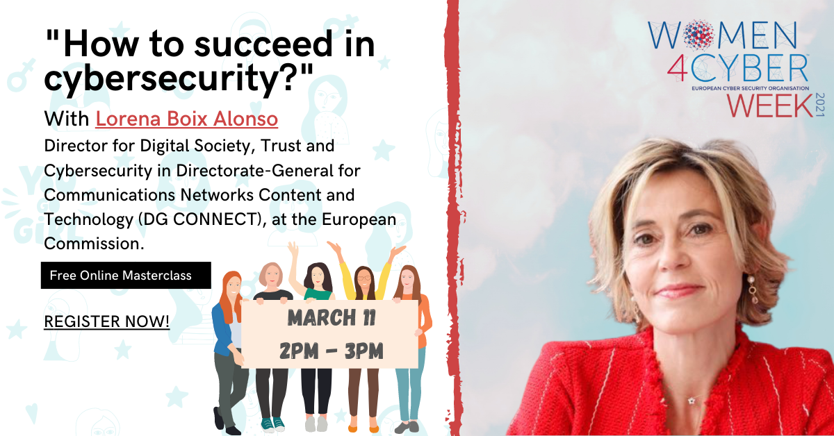 W4C Special Masterclass with Lorena Boix Alonso in celebration of International Women's Day on "How to succeed in cybersecurity"